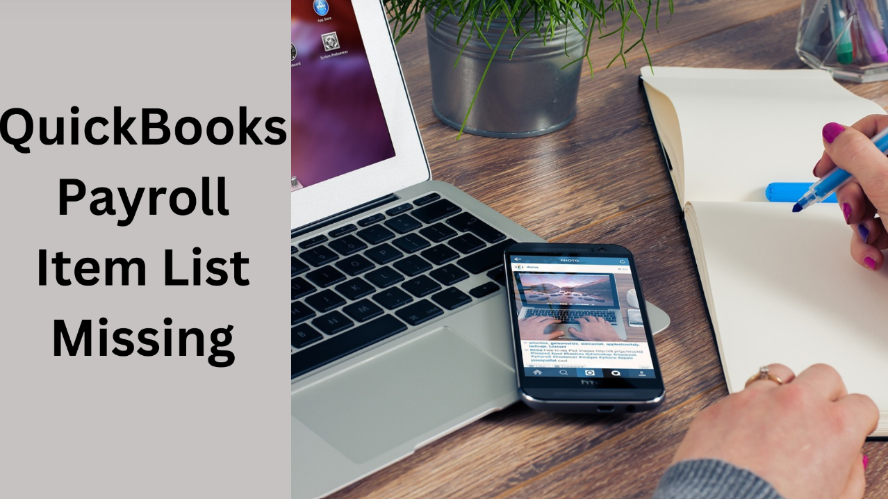 Quickbooks Payroll Item List Missing